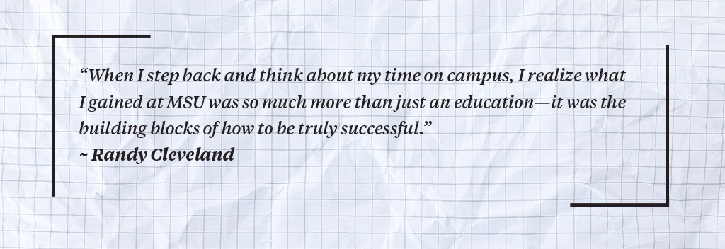 A quote from Randy Cleveland about the value of his education at MSU is displayed on a crumpled paper background.